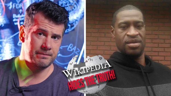 Wikipedia WON'T Tell The Truth About George Floyd | Louder With Crowder
