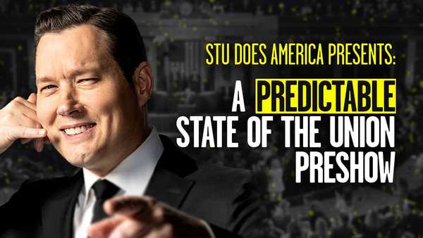 Stu Does America Presents: A PREDICTABLE State of the Union Preshow