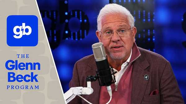 LIVE: The Glenn Beck Program | Hour 1 | 10/19/26