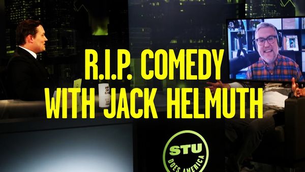 Comedian Jack Helmuth and Stu Burguiere: Comedy is Dead. The Liberals Killed It.