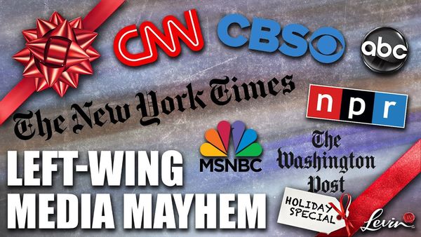 Left-Wing Media Wreaked Mayhem in 2022