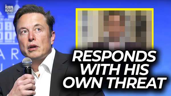Democrat Star Humiliated as Elon Musk Responds w/ Threat of His Own