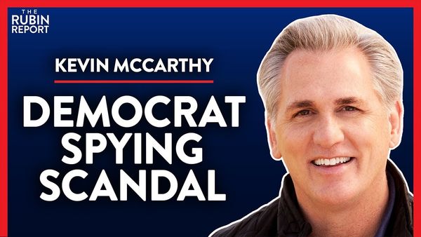 This Democrat Endangered Secrets in a Spy Scandal (Pt. 3) | Kevin McCarthy | POLITICS | Rubin Report