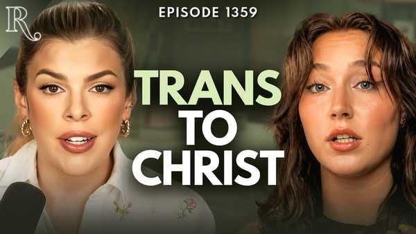 From Trans Abortion Advocate to Christian Evangelist: Haley Furst’s Testimony | Ep 1359