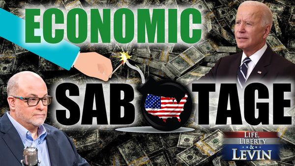 Biden and the Democrats are Sabotaging Our Nation
