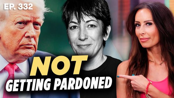 RELAX: Trump Is NOT Going to Pardon Ghislaine Maxwell