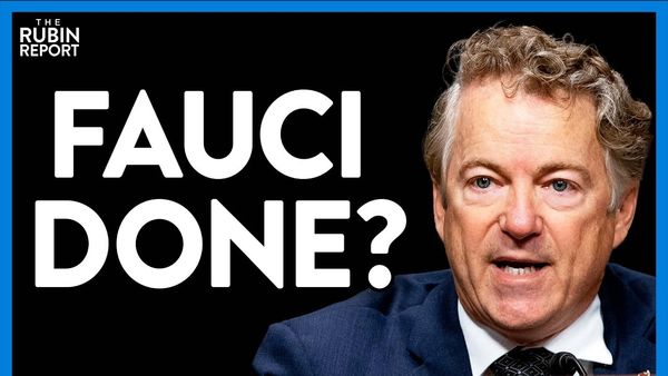 Rand Paul's Simple & Clever Rule Change That Could End Fauci's Reign | Direct Message | Rubin Report