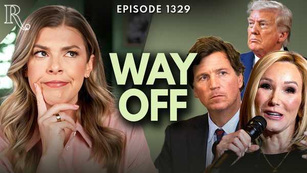 Paula White and Tucker Carlson Are Both Wrong About Trump | Ep 1329