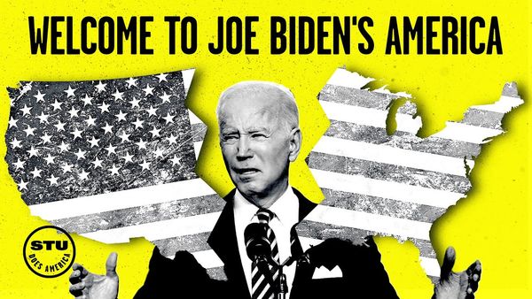 The Left Wanted — and Got — Joe Biden's America. No Take-Backs, Liberals! | Ep 417