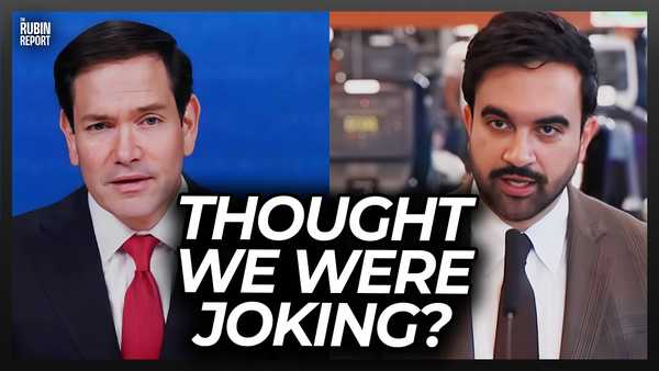 Zohran Mamdani Finally Got Scared After Rubio’s Latest Threat to Him
