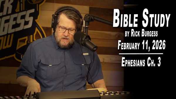 Bible Study by Rick Burgess | LIVE | 2/11/26