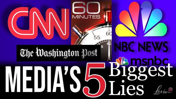 The Media's Five Biggest Lies of 2021 | @LevinTV