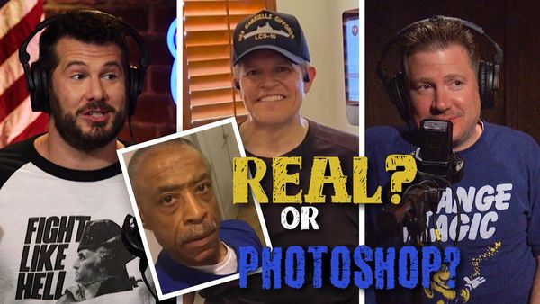 Real or PHOTOSHOP! Featuring Al Sharpton & The ATF Weirdo! | Louder With Crowder