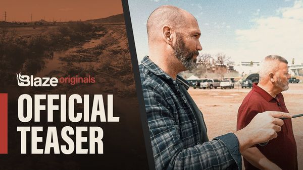 TEASER: Texas vs. The Feds: How The Elites Use The Border Crisis Against Us | Blaze Originals Ep 3