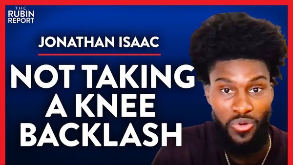 NBA Finally Paying the Price for Going Woke? (Pt. 3) | Jonathan Isaac | POLITICS | Rubin Report