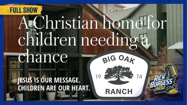The Rick Burgess Show | LIVE from Big Oak Ranch | 11/13/25 | Ep. 215