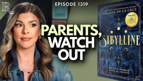 Parents: Your Teen’s Fiction Book Might be Demonic Porn | Ep 1319