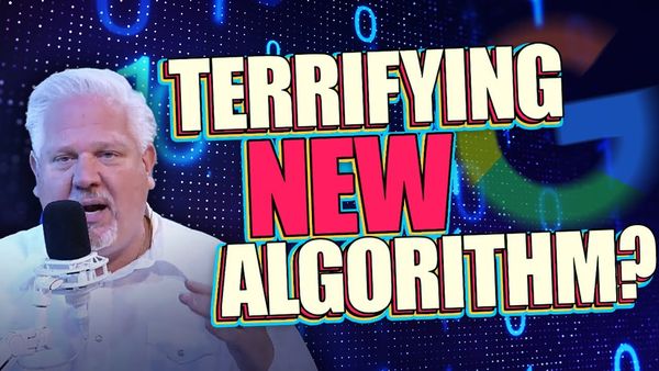 Glenn: Beware of Big Tech algorithms ‘ENFORCING’ political correctness