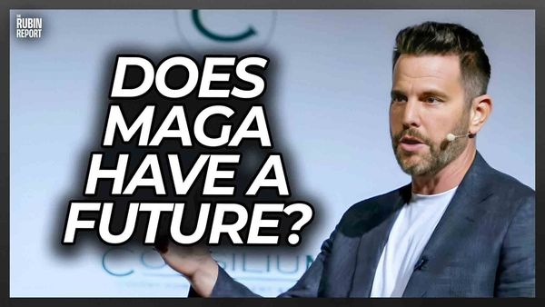 Dave Rubin Gives His Prediction for the Future of MAGA After Trump