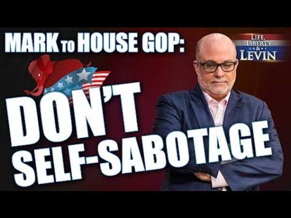 Mark to House GOP: Don’t Self-Sabotage