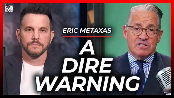 Relearning the Forgotten History of America’s Founding & What Happens If We Don’t | Eric Metaxas