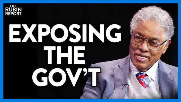 Recession Arrives & These Thomas Sowell Stories Become More Relevant | Direct Message | Rubin Report
