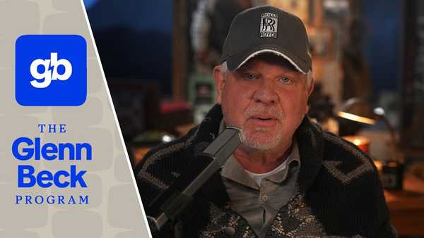 LIVE: The Glenn Beck Program | Hour 1 | 7/9/26