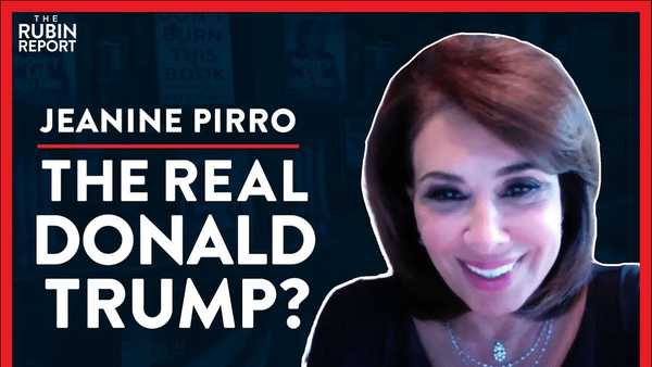 The Real Donald Trump That The Media Won't Show You (Pt. 3)| Jeanine Pirro | POLITICS | Rubin Report