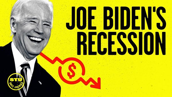 Joe Biden’s Recession Is REAL and We Are in BIG Trouble | Ep 542