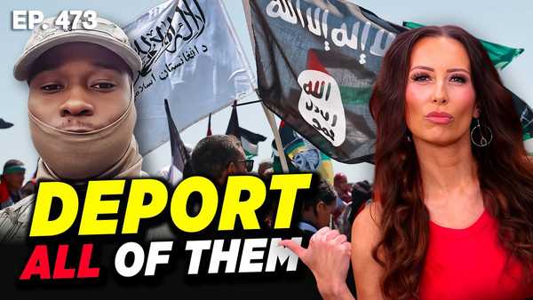 These Terror Attacks Prove It: Deport Radical Islamists NOW