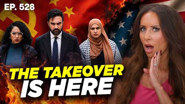 Muslim Commies Conquered NYC — Now They're Coming for America | 6/25/26