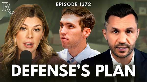 Attorney: The Tyler Robinson Case Isn’t as Closed as You Think | Robert Gouveia | Ep 1372