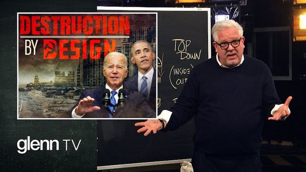 Exposing the Secret White House Plans for America’s SABOTAGE | Glenn TV | Ep 335