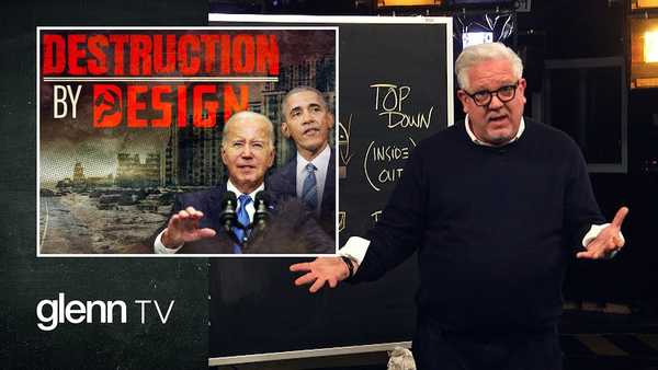 Exposing the Secret White House Plans for America’s SABOTAGE | Glenn TV | Ep 335