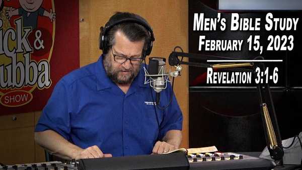 Men's Bible Study by Rick Burgess - LIVE - Feb. 15, 2023