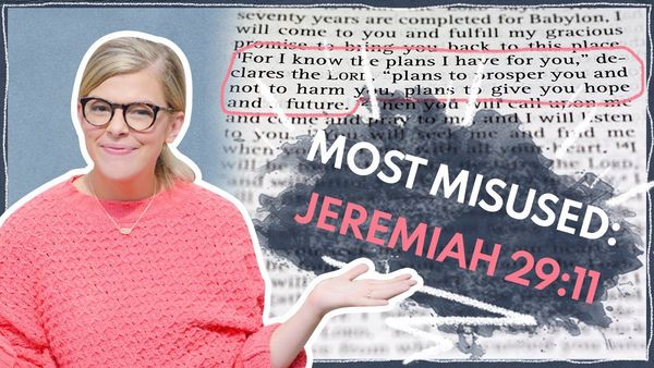 Most Misused: Jeremiah 29:11 | Ep 277