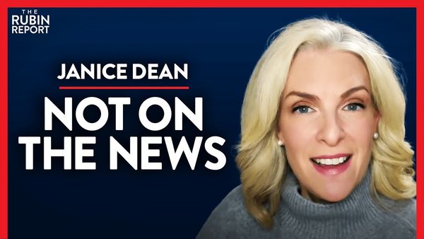 Feeling Down? Listen & Share these Stories (Pt. 3) | Janice Dean | POLITICS | Rubin Report