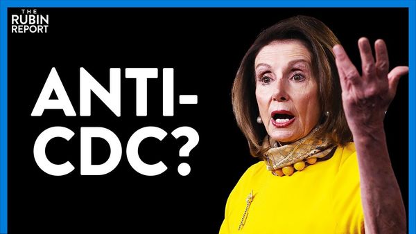 Nancy Pelosi Stuns Press, Defies CDC & Forces Mask-Wearing | DIRECT MESSAGE | Rubin Report