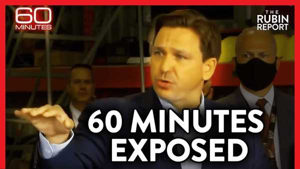 How 60 Minutes Edited Ron DeSantis's Answer to Smear Him & Mislead Viewers | POLITICS | Rubin Report