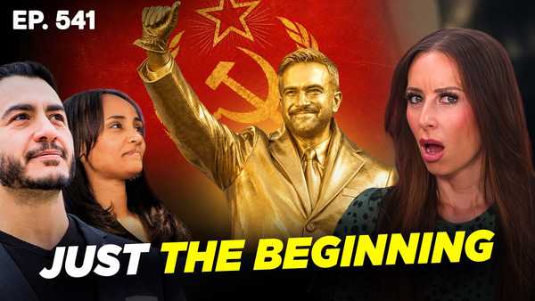 Commies Conquered New York - Now They Revealed Their Plan For America | 7/20/26