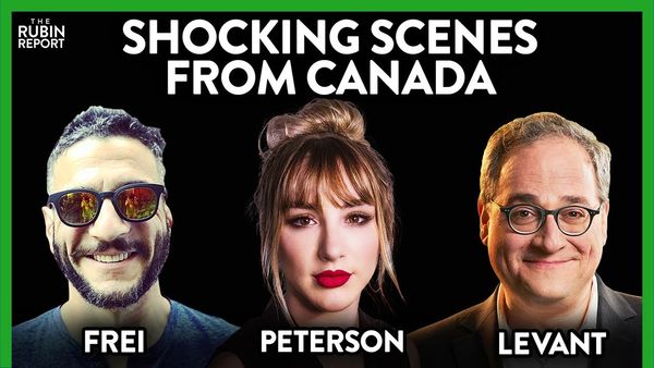 Canada's COVID Insanity: Mikhaila Peterson, Viva Frei, Ezra Levant | ROUNDTABLE | Rubin Report