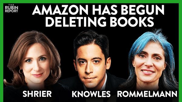 Mob-Led Book Banning: Michael Knowles, Abigail Shrier, Nancy Rommelmann | ROUNDTABLE | Rubin Report